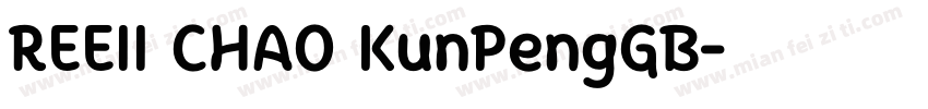 REEII CHAO KunPengGB字体转换